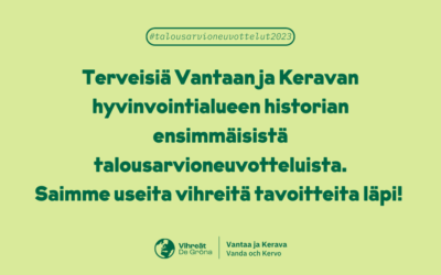 Terveisiä Vantaan ja Keravan hyvinvointialueen historian ensimmäisistä talousarvioneuvotteluista. Saimme useita vihreitä tavoitteita läpi!