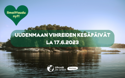 Tervetuloa Uudenmaan Vihreiden kesäpäiville 2023!