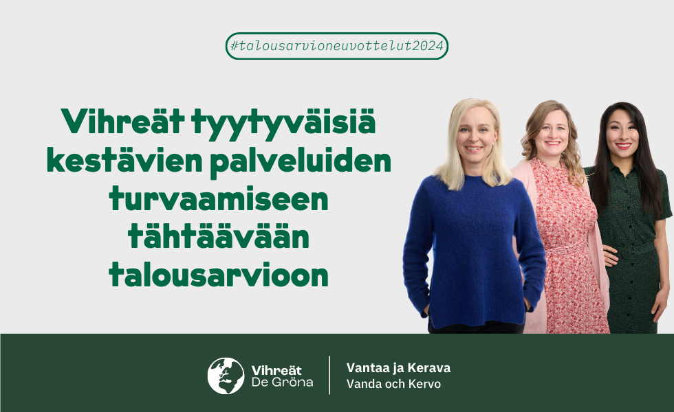 Vantaa ja Kerava: Vihreät tyytyväisiä kestävien palveluiden turvaamiseen tähtäävään talousarvioon