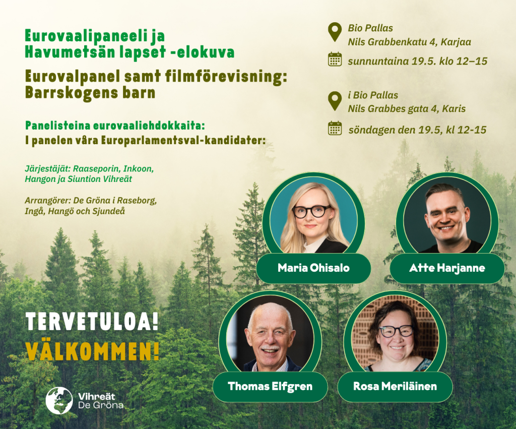 Eurovaalipaneeli ja Havumetsän lapset -elokuva/ Eurovalpanel samt filmförevisning: Barrskogens barn
