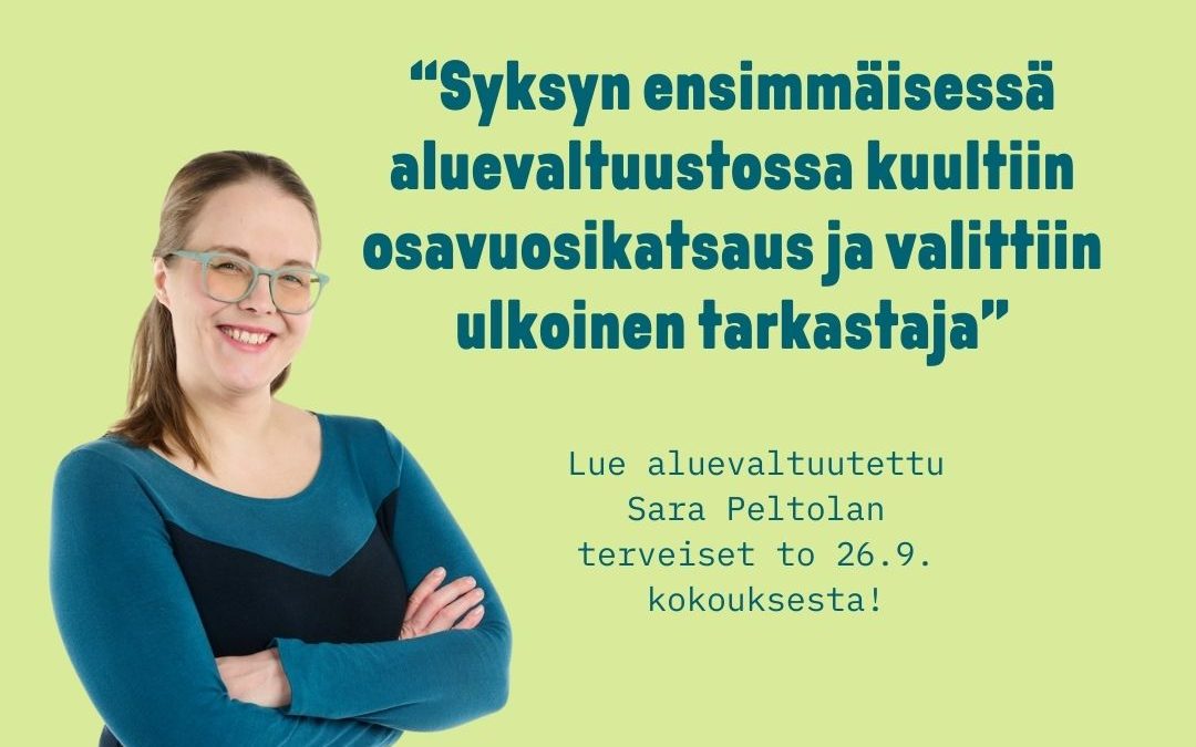 Terveiset syksyn ensimmäisestä aluevaltuustosta