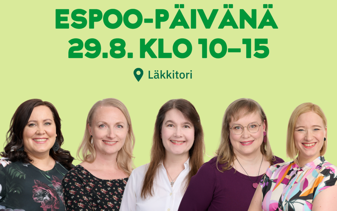 Tule tapaamaan aluevaltuutettuja Espoo-päivänä 29.8.